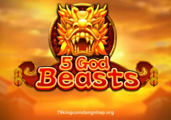 Hình ảnh trò chơi 5 God Beasts tại 79king